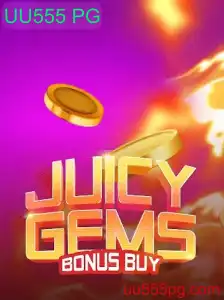 Desvende os Segredos do JuicyGemsBonusBuy: O Guia Completo