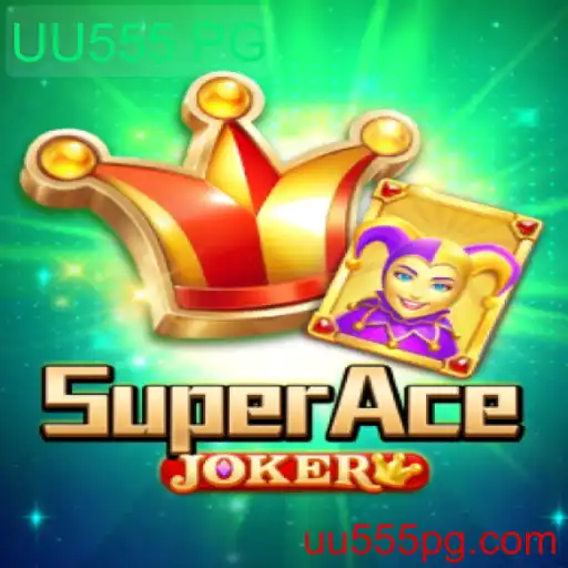 SuperAceJoker: O Novo Fenômeno dos Jogos com a Palavra-Chave UU555 PG